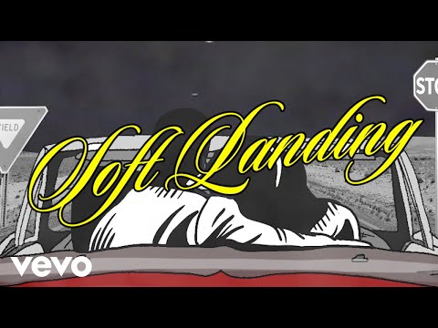 Soft Landing (Lyric Video)