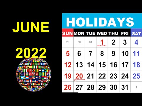 June 2022 Holidays and Observances Around the World