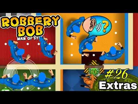 Robbery Bob - Extras Use Dealer Costume Perfect Part 26