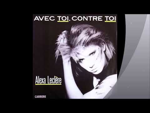 Alexa Leclère - Avec Toi, Contre Toi (With You, Against You)