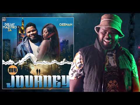 Deenah x Deejay Maestro ZA - My Journey