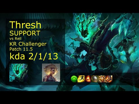 Thresh Support vs Rell - KR Challenger 2/1/13 Patch 11.5 Gameplay // [롤] 쓰레쉬 vs 렐 서폿