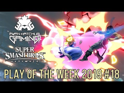 EMG Smash Ultimate Plays of the Week 2019 - Episode 18 (SSBU)