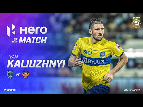 Hero of the Match - Ivan Kaliuzhnyi | Kerala Blasters 3-1 FC Goa | MW 6, Hero ISL 2022-23
