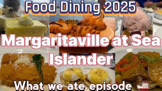 Food and dining on the Margaritaville at Sea Islander!
