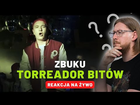 ZBUKU "Torreador Bitów" | REAKCJA NA ŻYWO 🔴