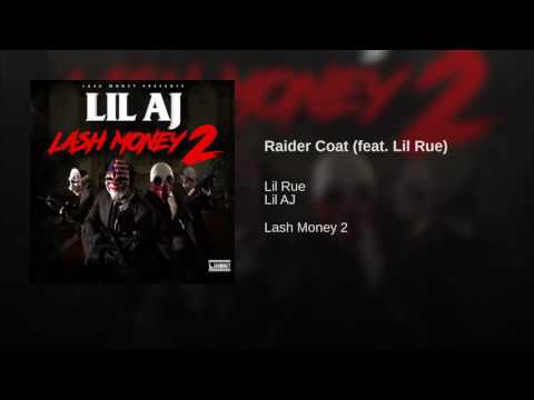 Lil AJ Ft. Lil Rue - Raider Coat (Produced By AK)