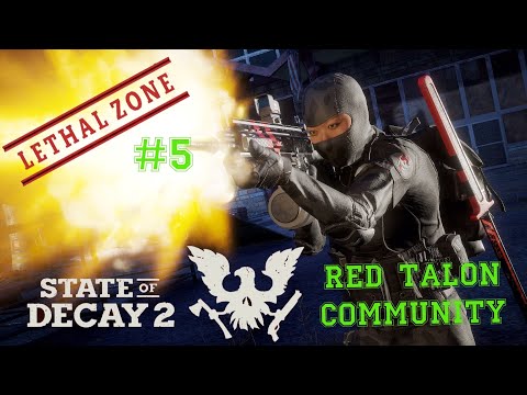 Zagrajmy w State of Decay 2 #5- [RED TALON] [LETHAL ZONE] [Gameplay PL]