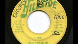 DEAN FRANCIS and THE SOUL ROCKERS - Tippin' - HILLSIDE