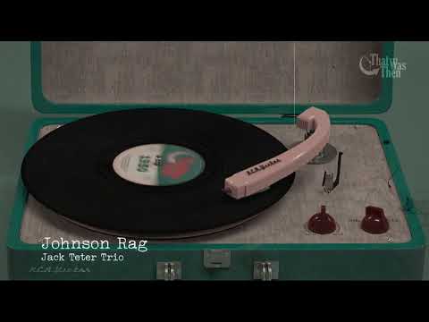 1950   Johnson Rag   Jack Teter Trio