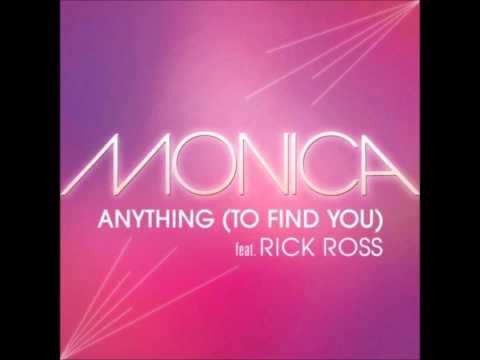 Monica - Anything (To Find You) Remix ft. Rick Ross & Lil' Kim (Audio)