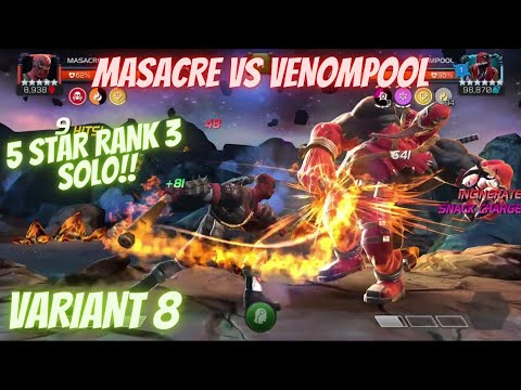 VARIANT 8 VENOMPOOL WRECKED BY 5 STAR RANK 3 MASACRE!! GREAT OPTION!!