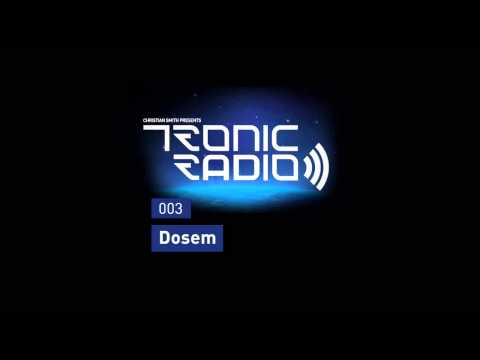 Tronic Podcast 003 with Dosem