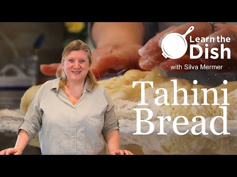 Incredible and Delicious Tahini Bread Recipe with Silva Mermer