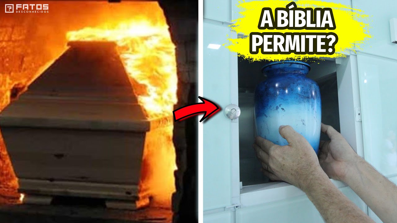 O que a Bíblia diz sobre a cremação