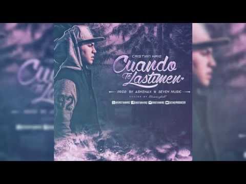 Cristian Kriz - Cuando Te Lastimen (Audio Official)
