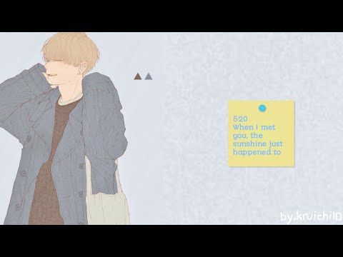 [ NIGHTCORE ] •520 - When I Meet You, The Sunshine Just Happened to.