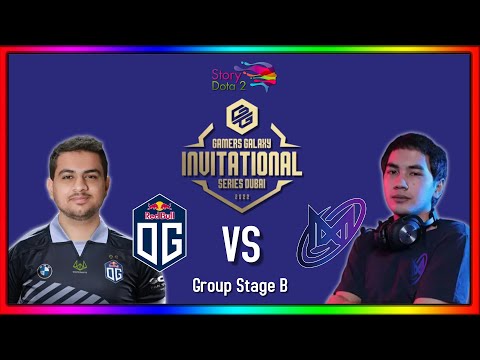 OG VS NIGMA GALAXY SEA - GAMERS GALAXY I Dota 2 Invitational Series Dubai 2022 I Group B