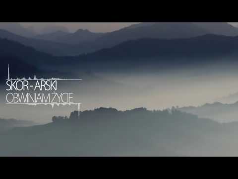 Skor x Arski - Obwiniam Życie (Barti Blend)