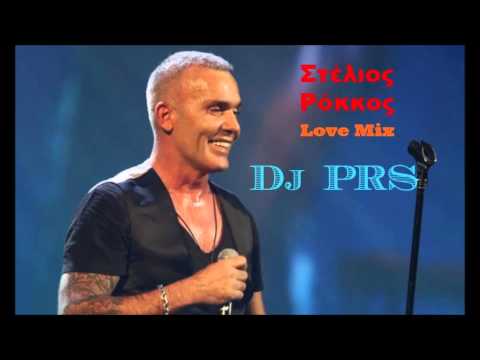Στέλιος Ρόκκος - Love Mix - Dj PRS