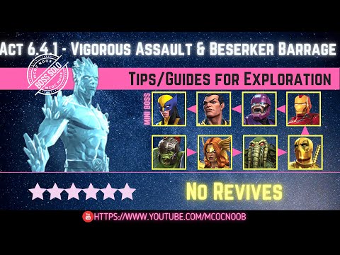 MCOC: Act 6.4.1 - Vigorous Assault, Berserker Barrage & Sharing is Caring - Tips/Guides - No Revives