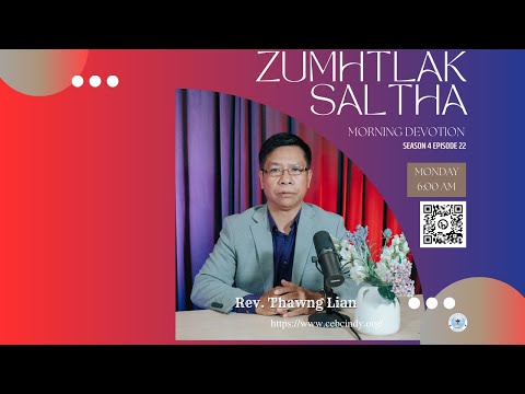 s4e22 - Kan Thlam Ngan Ter Deuh Hna Usih || Rev. Thawng Lian