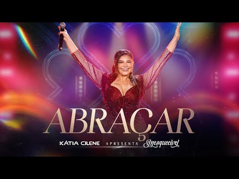Katia Cilene / Abraçar