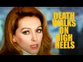 DEATH WALKS ON HIGH HEELS 1971 A Tantalizing Giallo Thriller Every Step Is A Trap HD