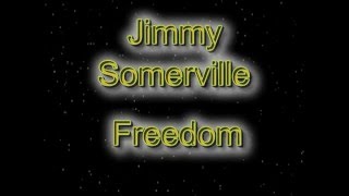 Jimmy Somerville - Freedom
