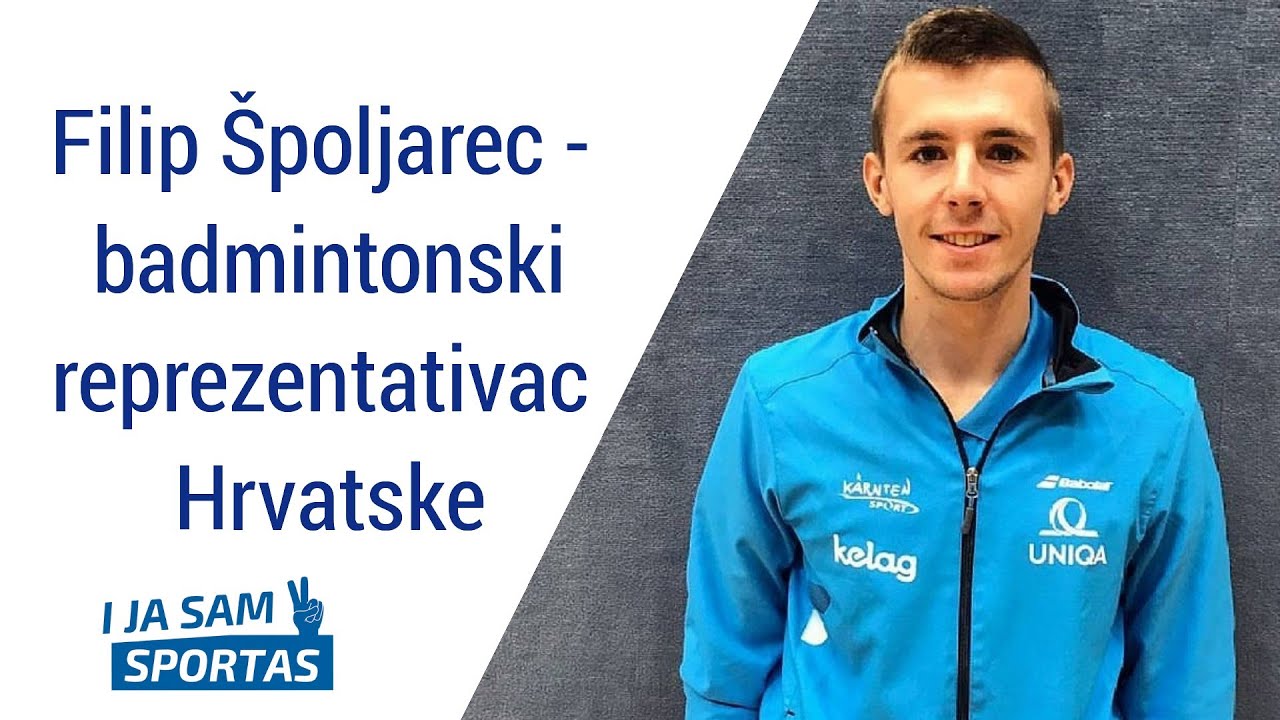 Filip Špoljarec - badmintonski reprezentativac Hrvatske | E024 I ja sam sportaš Sportcast