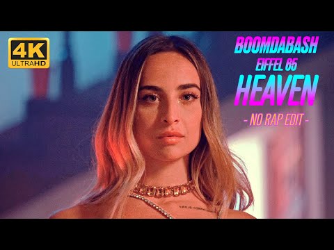 Boomdabash, Eiffel 65 - Heaven (No Rap Edit)