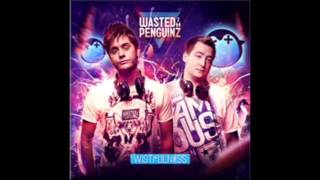 Wasted Penguinz - Almost There (Album Rip)