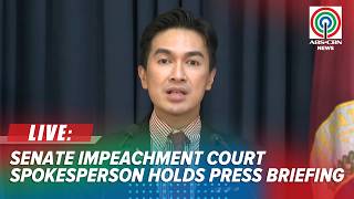 LIVE: Senate impeachment court spokesperson Reginald Tongol holds press briefing | August 5