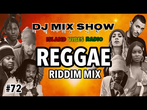 #72. Reggae Riddim Mix / Anthony B, Million Stylez, Turbulence, Blvk H3ro & More