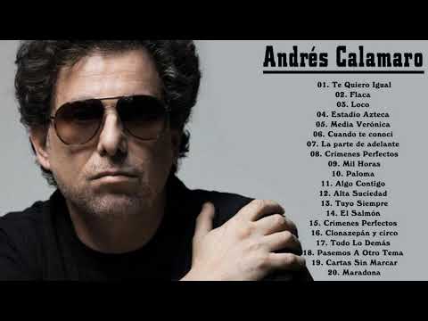 Andrés Calamaro Mix 2021 - Andrés Calamaro Sus Mejores Éxitos 2021