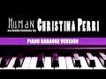 Christina Perri - Human (Piano Version) | KARAOKE