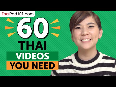 Learn Thai: 60 Beginner Thai Videos You Must Watch