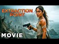 They Kidnapped The Wrong Woman Extraction Point Action Movie