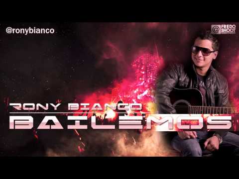 Rony Bianco - Bailemos