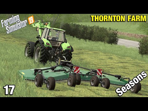 NEW WIDER GRASS MOWER Thornton Farm Timelapse - FS19 Ep 17