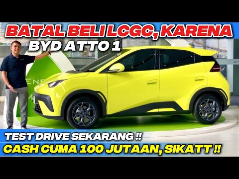 NYESEL BELI LCGC‼️BYD ATTO 1 CASH 100 JUTAAN ANGSURAN 3,5 JUTA TANPA BI CHEKING BUNGA 0%
