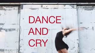 Mother Mother Dance and Cry Audio
