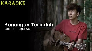 Download lagu Ziell Ferdian - Kenangan Terindah (Karaoke Version) mp3