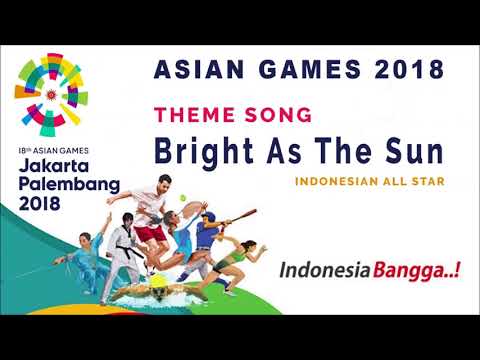 Energy18  ( Bright As The Sun  Official Song Asian Games 2018 Versions Idioma 5 )