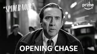 “Spider-Noir” - Opening Chase Scene | Prime Video
