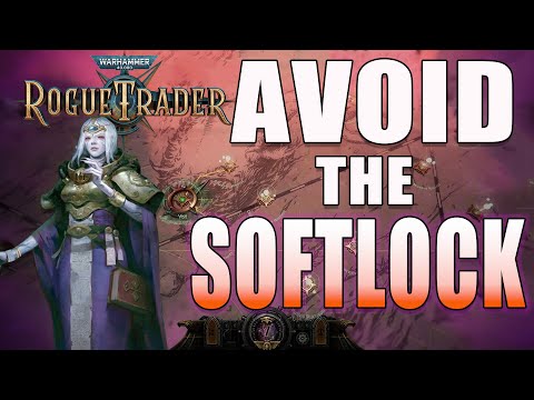 Navigators Insight: Tips to Avoid the Softlock in Chapter 2: Rogue Trader