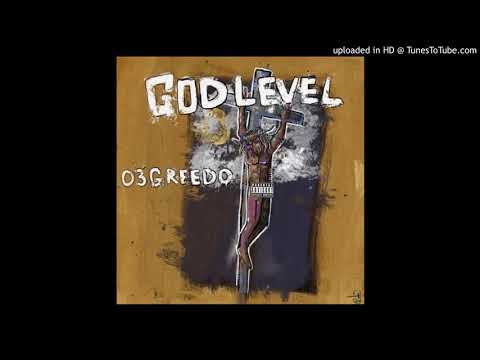 03 Greedo Ft. Yhung T.O  - Onna Way To The Paper (God Level)