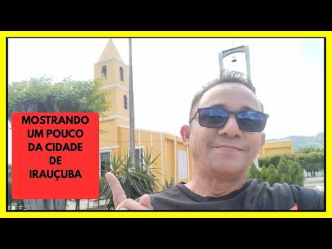 Cidade de Irauçuba, conhecida como a "Terra da Amizade".