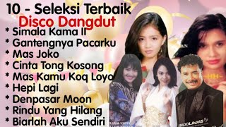 Download lagu Seleksi Disco Dangdut - Simala Kama II - Gantengnya Pacarku - Mas Joko mp3