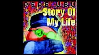 Pere Ubu - Wasted
